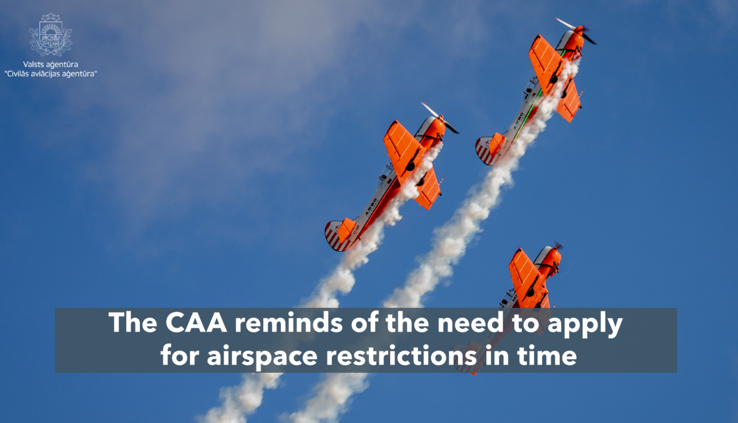 The CAA reminds of the need to apply for airspace restrictions in time